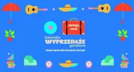 Wyprzedaż garażowa na Bielanach? Wróci, a wy znajdzi&hellip;