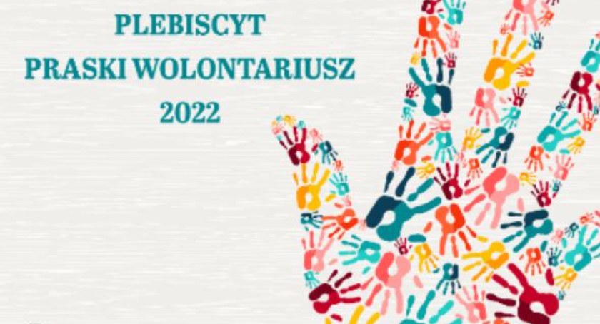 Plebiscyt Praski WolONtariusz 2022 - zgłoś mistrza pomagania!
