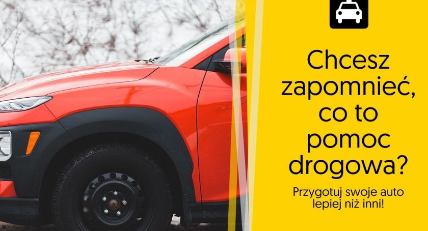 Chcesz zapomnieć, co to pomoc drogowa? Przygotuj swoje auto lepiej niż inni!