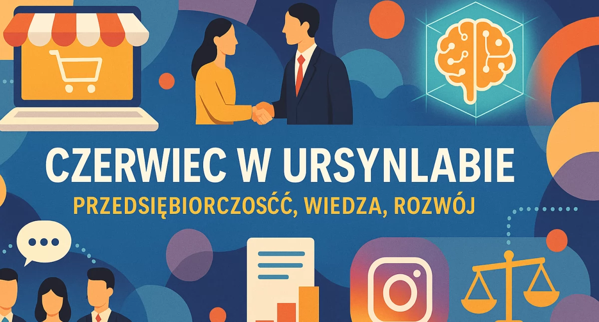 Czerwiec z UrsynLabem – szkolenia, doradztwo i networking dla przedsiębiorców na Ursynowie