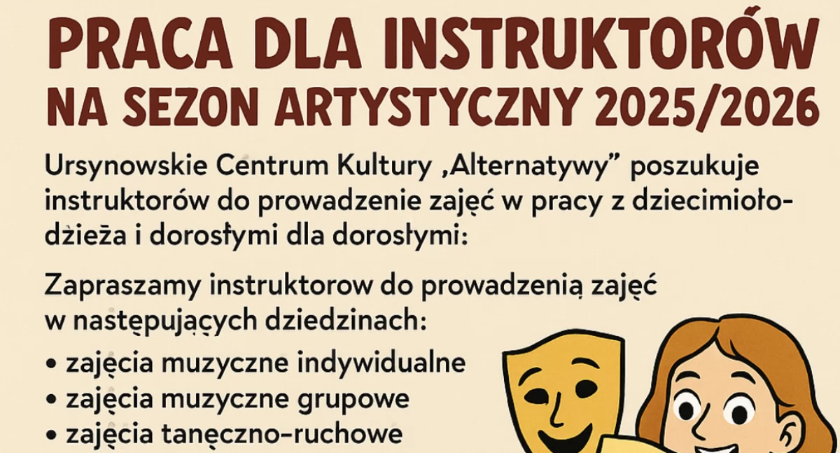 Praca dla instruktorów zajęć artystycznych – sezon 2025/2026 w UCK „Alternatywy”