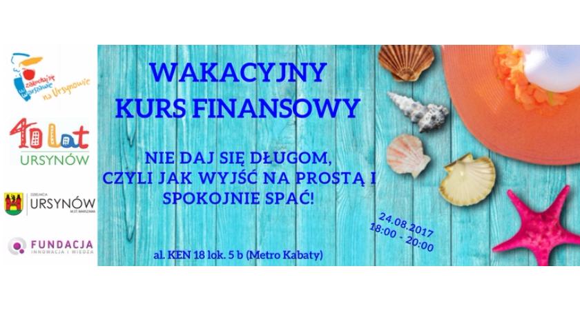 Wakacyjny kurs finansowy