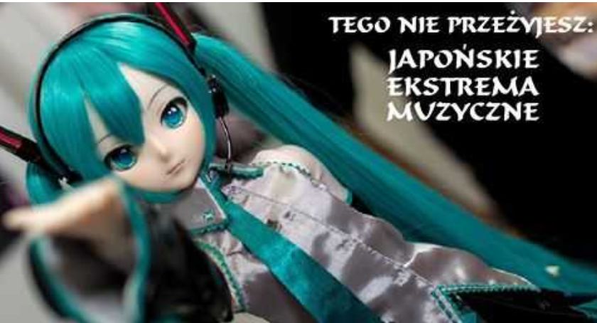 Japońskie ekstrema muzyczne 