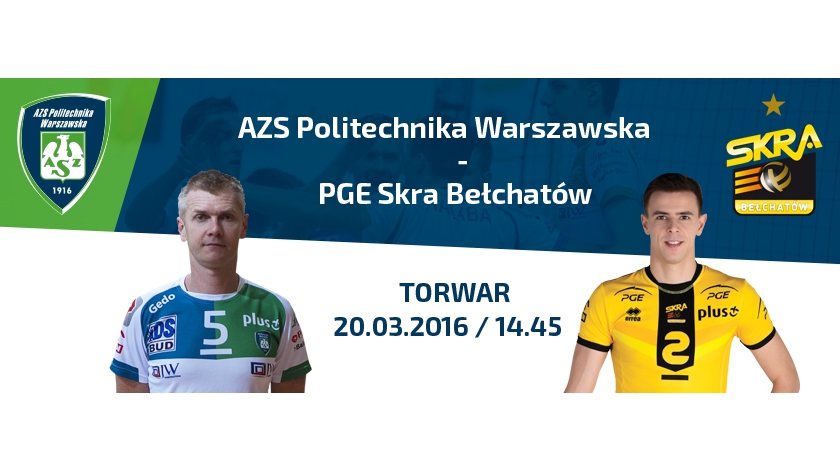 Wygraj bilety na mecz AZS Politechnika Warszawska - PGE Skra Bełchatów
