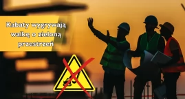 Kabaty wygrywają walkę o zieloną przestrzeń