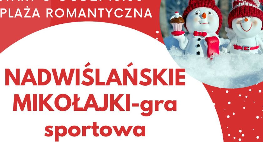 Sportowo-mikołajkowe szaleństwo czyli Nadwiślańskie Mikołajki na Plaży Romantycznej