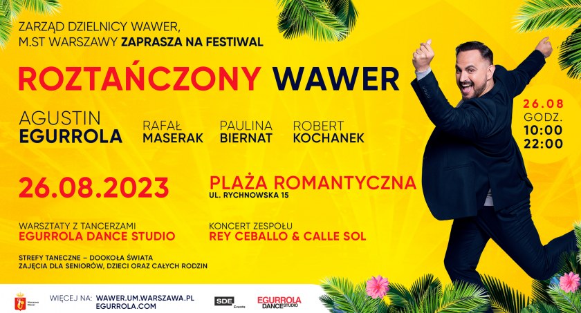 MAGICZNY I ROZTAŃCZONY WAWER NA KONIEC SIERPNIA