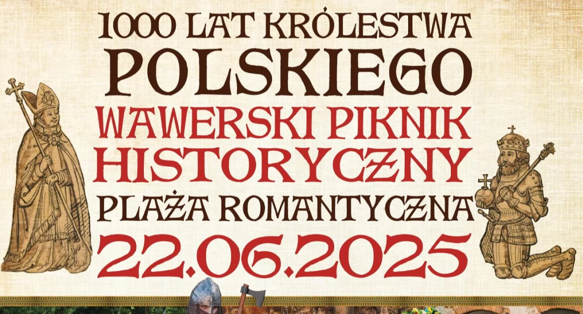 Wawerski Piknik Historyczny na Plaży Romantycznej już 22.06.2025r.