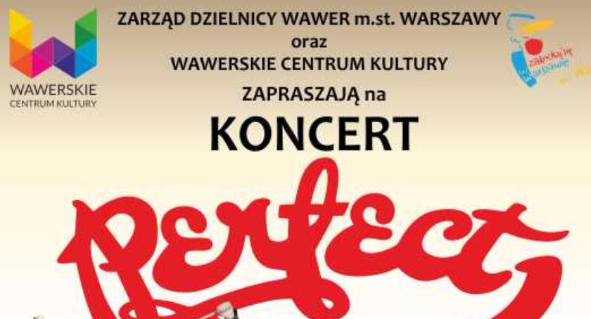 Perfect wystąpi w Wawrze