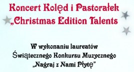 Christmas Edition Talents - Zimowy koncert w Międzylesiu