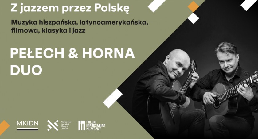 Pełech & Horna Duo: Magiczny Wieczór z Hiszpańską, Latynoamerykańską, Filmową, Klasyczną i Jazzową Muzyką