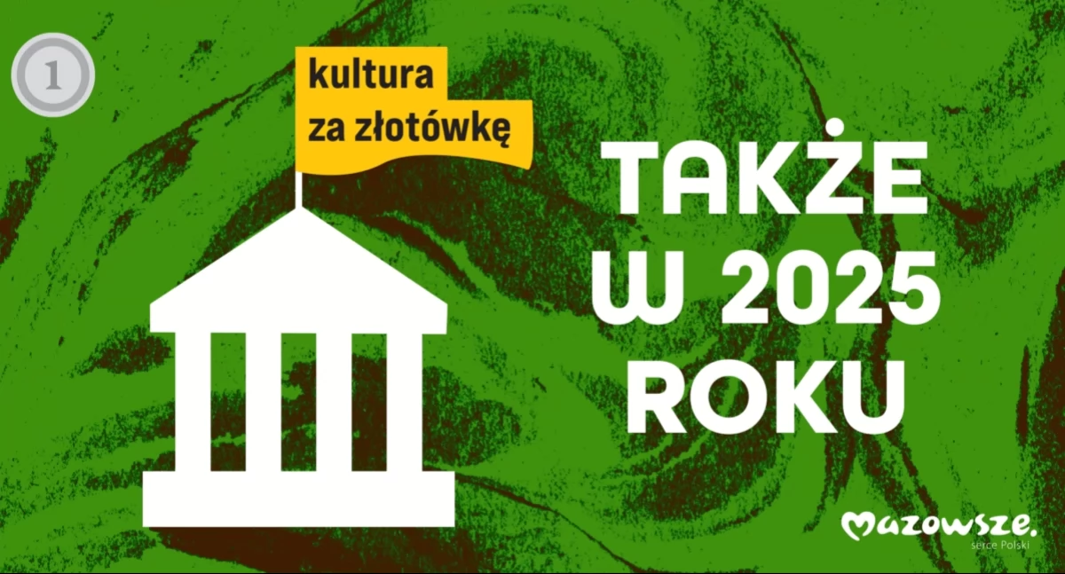 Kultura za złotówkę także w 2025 roku. Teatr polski liderem