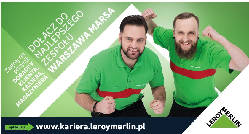  Znajdź pracę blisko domu – dołącz do zespołu Leroy Merlin Warszawa Marsa