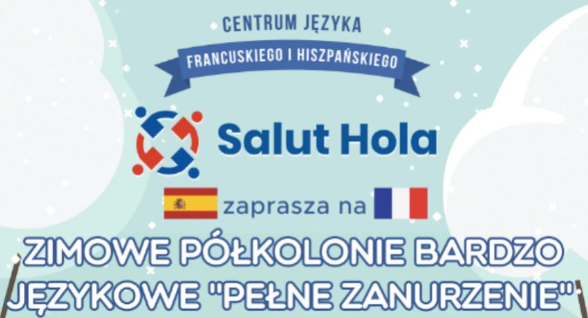 Szkoła języków obcych salut-hola zaprasza dzieci na półkolonie zimowe z językiem francuskim lub hiszpańskim dla dzieci!