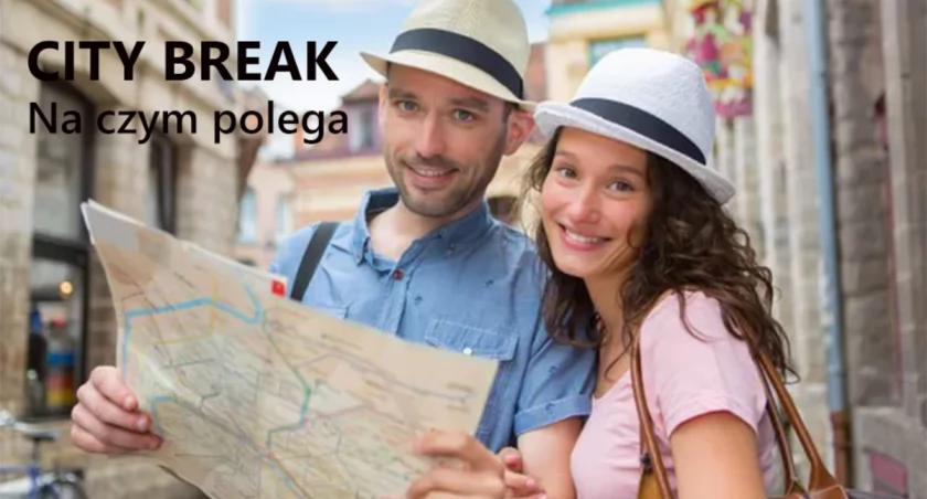 City break – na czym polega?