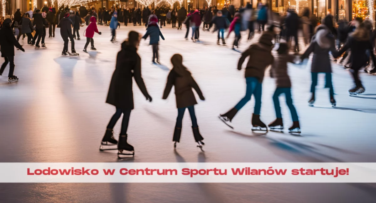 Lodowisko w Centrum Sportu Wilanów niedługo otwarte!