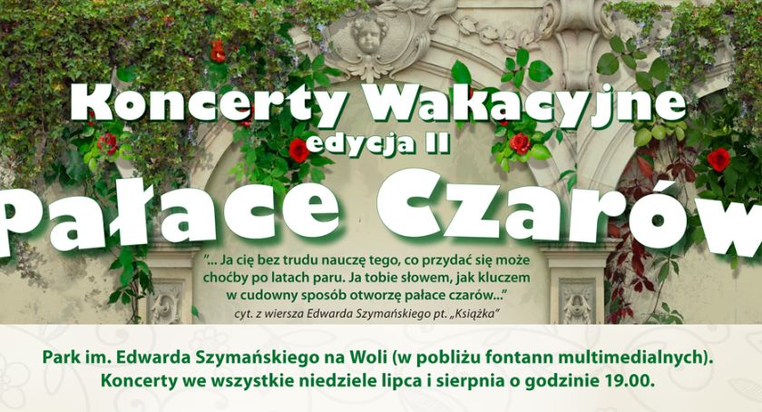 Park Szymańskiego - koncerty wakacyjne [PROGRAM]