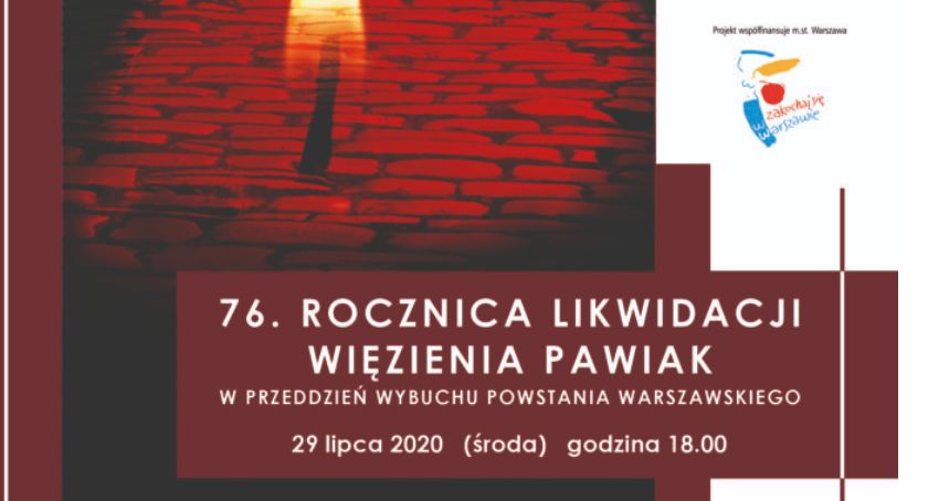 76. rocznica likwidacji Pawiaka - przyjdziesz oddać hołd?