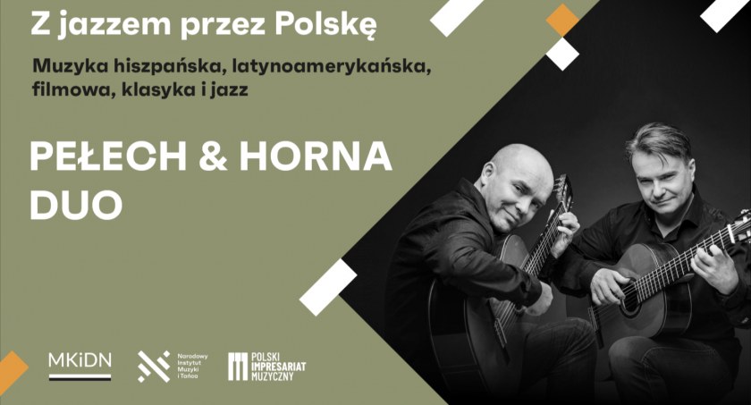 Pełech & Horna Duo: Magiczny Wieczór z Hiszpańską, Latynoamerykańską, Filmową, Klasyczną i Jazzową Muzyką