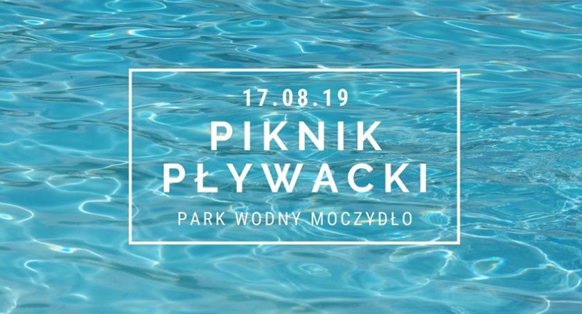 Letni Piknik Pływacki w Parku Wodnym Moczydło [ZAPROSZENIE]