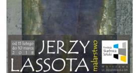 Wystawa malarstwa Jerzego Lassoty