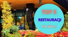 Kulinarnie na Woli. TOP 5 najlepszych restauracji w dzielnicy (LISTA)