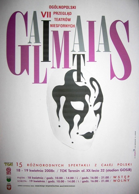 VII Ogólnopolski Przegląd Teatrów Niesfornych GALIMATIAS 2008
