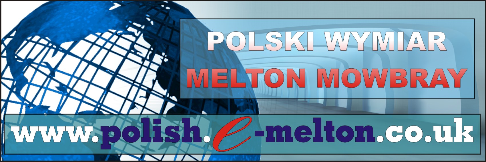 Melton Mowbray: Polski Wymiar dla Polonii