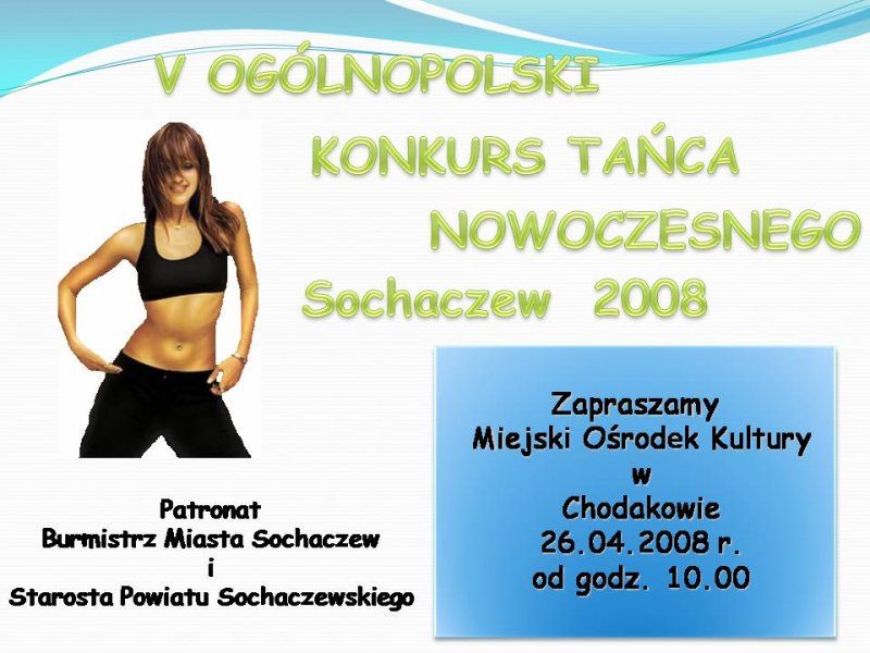 V Otwarty Ogólnopolski Konkurs Tańca Nowoczesnego o Puchar Burmistrza i Starosty