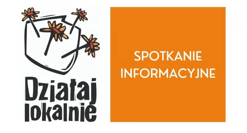 Konkurs Działaj Lokalnie - spotkanie informacyjne