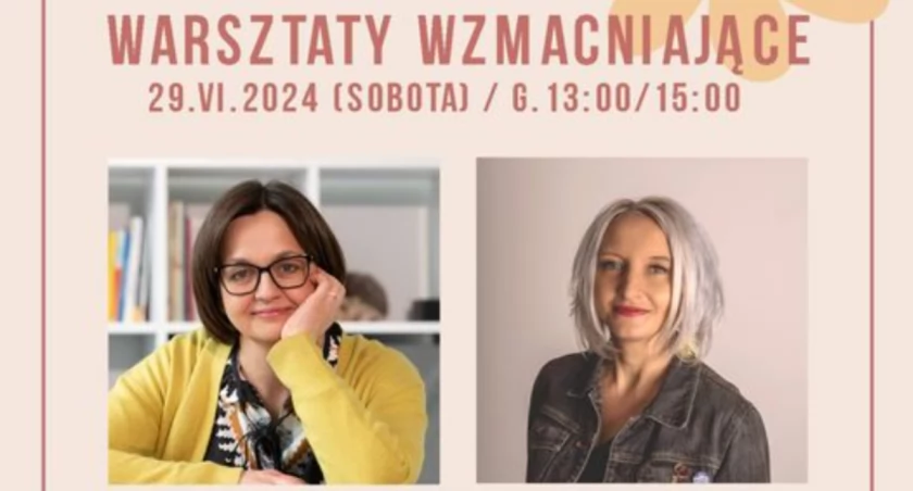 Warsztaty wzmacniające ruszają już dziś! - Festiwal Dobrego Życia #2 
