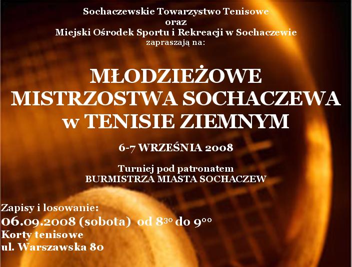 Młodzieżowe Mistrzostwa Sochaczewa w tenisie ziemnym 2008