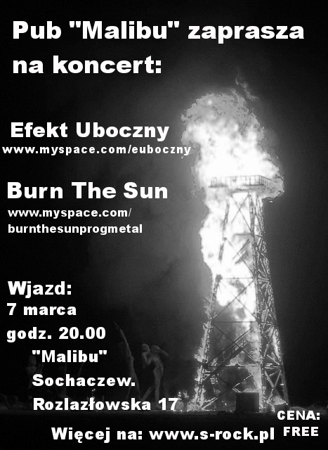 Efekt uboczny i Burn The Sun w pubie Malibu