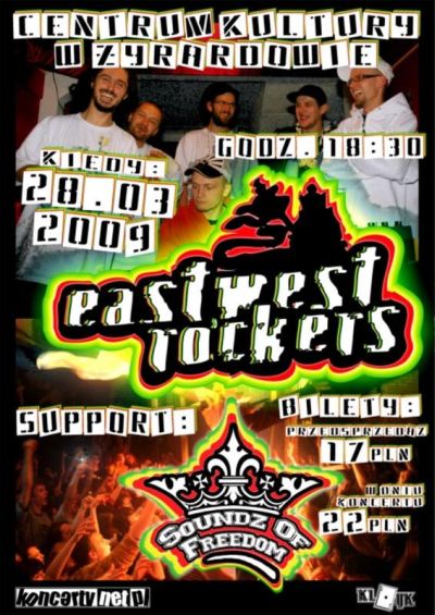 EastWest Rockers & Sounds of Freedom zapraszają