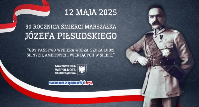 90 rocznica śmierci Marszałka Józefa Piłsudskiego