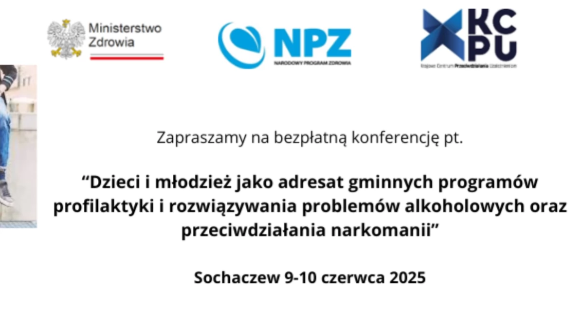 Konferencja pt. Dzieci i młodzież jako adresat gminnych programów profilaktyki i rozwiązywania problemów alkoholowych oraz przeciwdziałania narkomanii