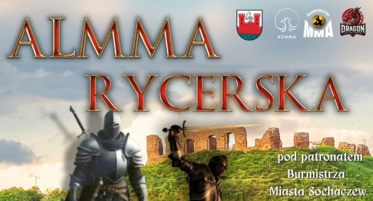 ALMMA 252 – Rycerska już 5 lipca w Sochaczewie!