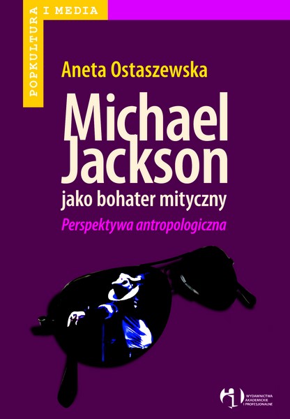 Aneta Ostaszewska o Michaelu Jacksonie