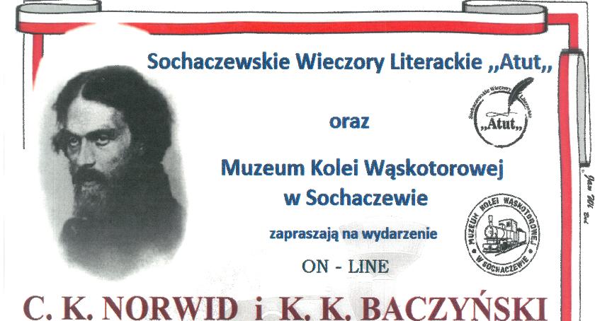 Cyprian Kamil Norwid i Krzysztof Kamil Baczyński w Muzeum Kolei Wąskotorowej 