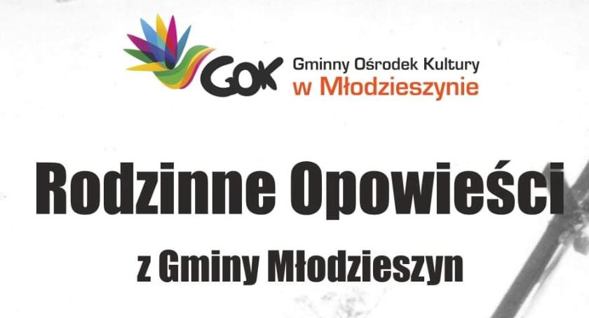 Rodzinne opowieści z gminy Młodzieszyn. Zachęcamy do udziału w projekcie