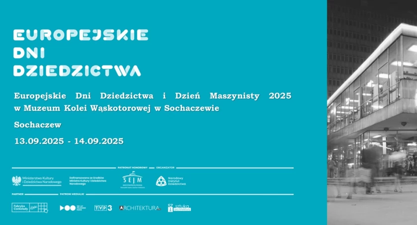 Europejskie Dni Dziedzictwa i Dzień Maszynisty 2025