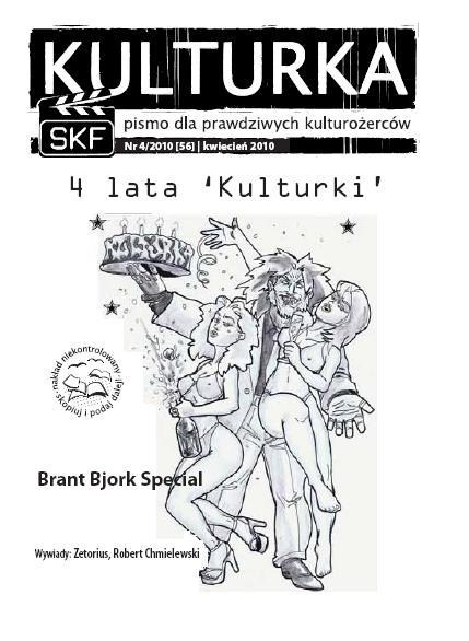 Urodzinowe wydanie Kulturki (4 lata)