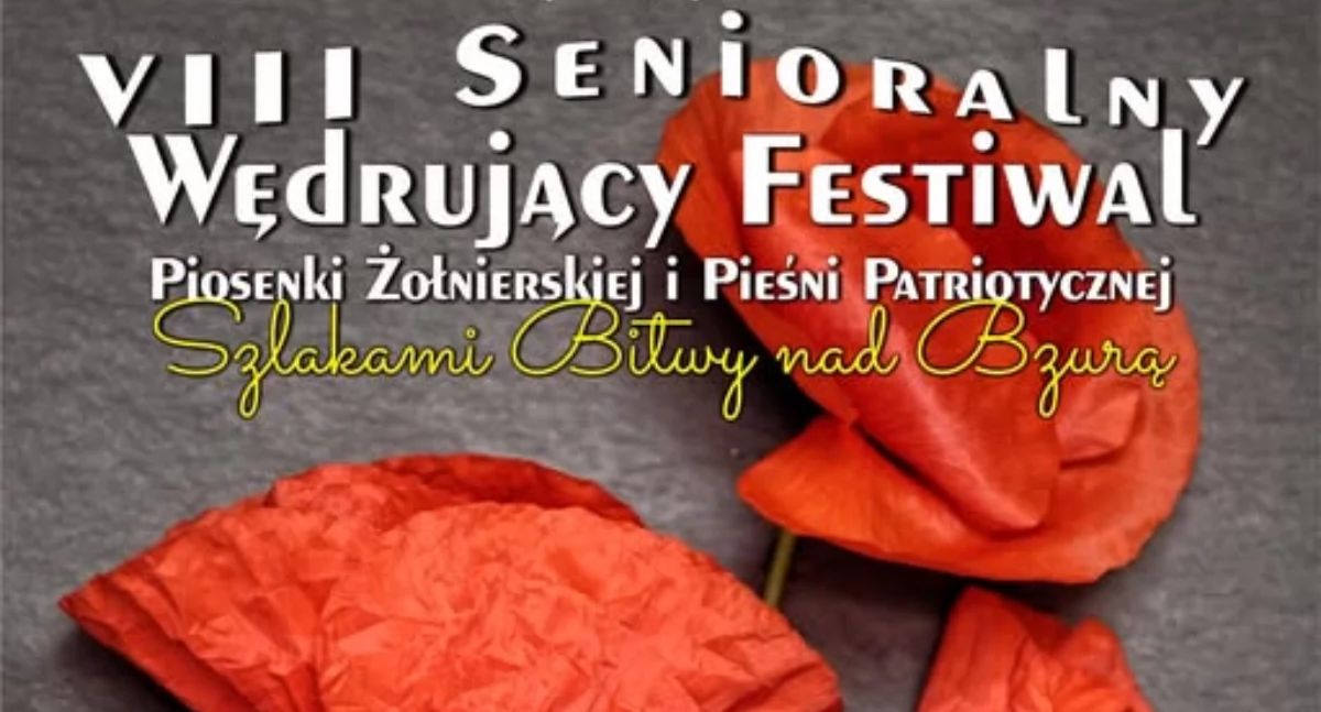 VIII Senioralny Wędrujący Festiwal Piosenki Żołnierskiej i Pieśni Patriotycznej „Szlakami Bitwy nad Bzurą” już 23 października