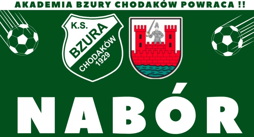 WRACA AKADEMIA BZURY CHODAKÓW dla dzieci i młodzieży !!