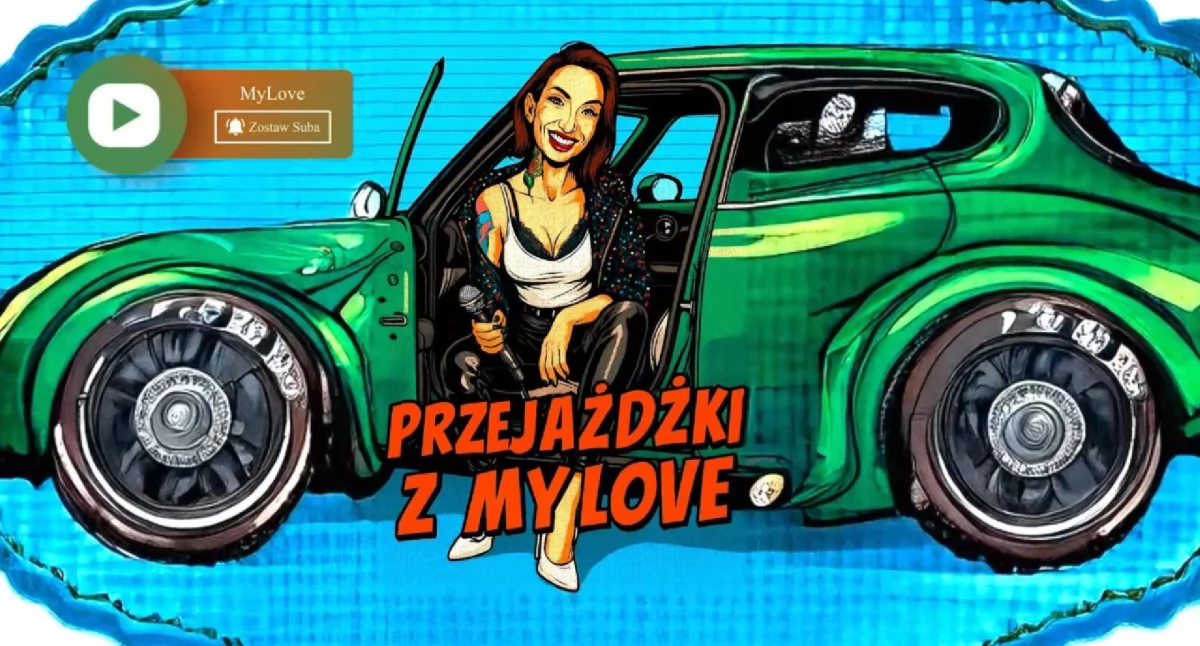 Przejażdżki z Mylove - Filip Koliberski 