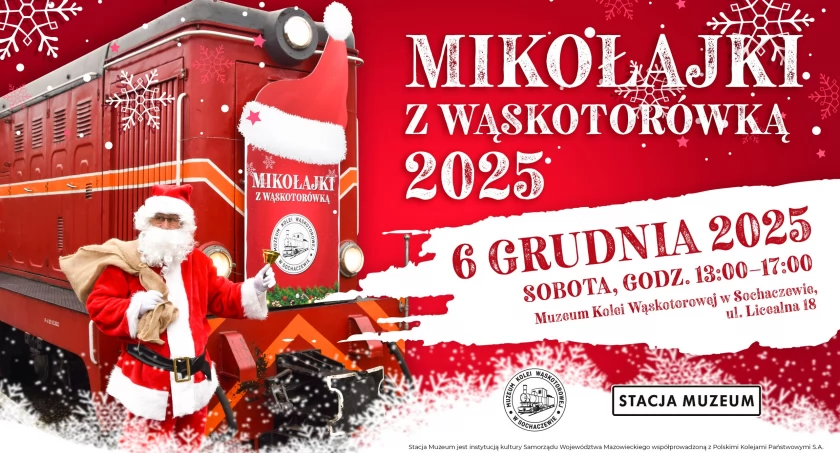 "Mikołajki z wąskotorówką 2025" w Muzeum Kolei Wąskotorowej - zapraszamy!