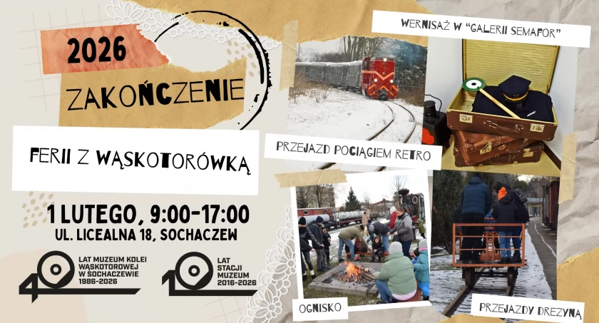"Zakończenie ferii z wąskotorówką 2026" w Muzeum Kolei Wąskotorowej  w Sochaczewie – zapraszamy!