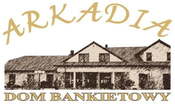Arkadia Dom Bankietowy – Twoje miejsce na udane przyjęcie