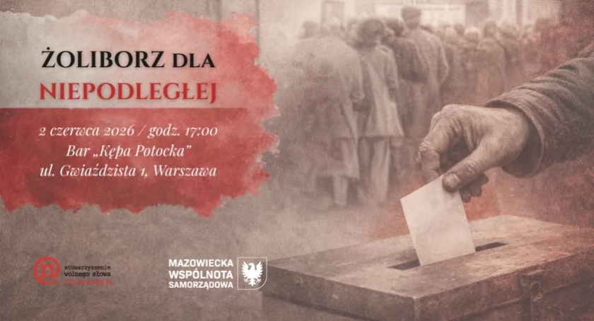 Żoliborz dla Niepodległej. 02.06.2026. ZAPROSZENIE
