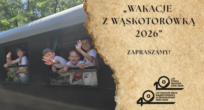 "Wakacje z wąskotorówką 2026" w Muzeum Kolei Wąskotorowej – zapraszamy!